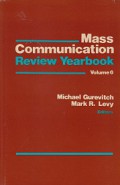 Mass Communication Review Yearbook (Vol.VI)