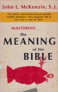 Mastering the Meaning of the Bible