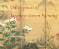 Masterpieces of Japanese Screen Painting