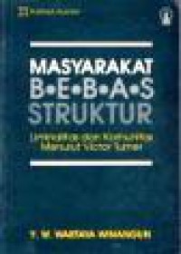 Masyarakat Bebas Struktur: Liminalitas dan Komunitas menurut Victor Turner