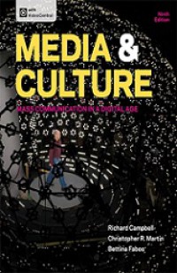 Media and Culture: Mass Communication in a Digital Age