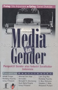 Media dan Gender: Perspektif Gender Atas Industri Suratkabar Indonesia