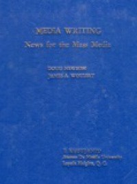 Media Writing: News for the Mass Media