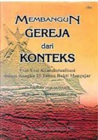 Membangun Gereja dengan Cinta [Buku: Membangun Gereja dari Konteks]