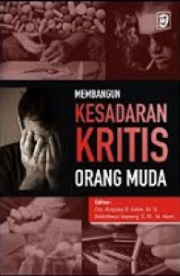 Membangun Kesadaran Kritis Orang Muda