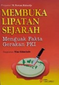 Membuka Lipatan Sejarah: Menguak Fakta Gerakan PKI