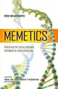 Memetics: Perspektif Evolusionis Membaca Kebudayaan