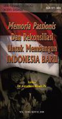 Memoria Passionis dan Rekonsiliasi untuk Membangun Indonesia Baru