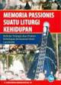 Memoria Passionis Suatu Liturgi Kehidupan: Refleksi Teologis atas Praksis Kehidupan Devosional Umat Larantuka