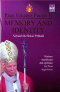 Memory and Identity: Sebuah Refleksi Pribadi [Judul asli: Memoria E Identita']