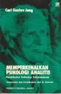 Memperkenalkan Psikologi Analitis: Pendekatan terhadap Ketaksadaran [Judul asli: Approaching the Unconscious]