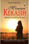 Mencari Kekasih: Sebuah Perjalanan Rohani