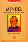 Mendel: Bapak Genetika Modern