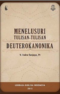 Menelusuri Tulisan-Tulisan Deuterokanonika