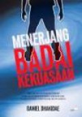 Menerjang Badai Kekuasaan: Meneropong Tokoh-tokoh dari Sang Demonstran, Soe Hok Gie, sampai Putra Sang Fajar Bung Karno