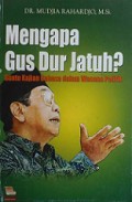 Mengapa Gus Dur Jatuh? Suatu Kajian Bahasa dalam Wacana Politik