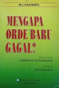 Mengapa Orde Baru Gagal?