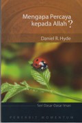 Mengapa Percaya kepada Allah? [Judul asli: Why Believe in God?]