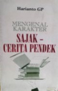 Mengenal Karakter Sajak-Cerita Pendek