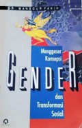 Menggeser Konsepsi Gender dan Transformasi Sosial