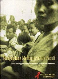 Menghadang Mentari pun Tak Peduli: Cerita Tentang Perasaan-perasaan oleh Pekerja Seks Komersial