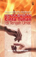 Mengobarkan Cinta Tuhan di Tengah Umat: Tantangan Spiritualitas Imam Diosesan [Judul asli: Quickening the Fire in Our Midst]