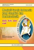 Menjadi Gereja Indonesia yang Gembira dan Berbelas Kasih (Dulu, Kini dan Esok)