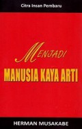 Menjadi Manusia Kaya Arti