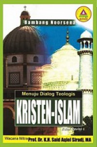 Menuju Dialog Teologis Kristen-Islam