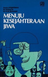 Menuju Kesejahteraan Jiwa