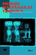 Menuju Masyarakat Terbuka: Lacak Jejak Pembaruan Sosial di Indonesia