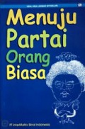 Asal Usul Wimar Witoelar: Menuju Partai Orang Biasa