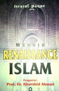 Menuju Renaissance Islam [Judul Asli: Towards Islamic Renaissance]