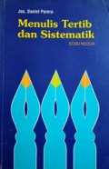 Menulis Tertib dan Sistematik