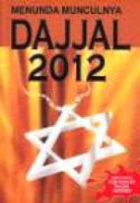 Menunda Munculnya Dajjal 2012