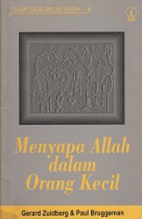 Menyapa Allah dalam Diri Orang Kecil [Judul Asli: In the Footsteps of the Merciful One]