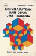 Menyelamatkan Hari Depan Umat Manusia [Judul asli: Surviving the Future]