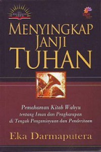 Menyingkap Janji Tuhan: Pemahaman Kitab Wahyu tentang Iman dan Pengharapan di Tengah Penganiayaan dan Penderitaan