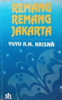 Menyusuri Remang-Remang Jakarta