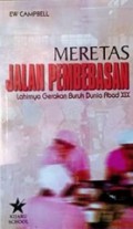 Meretas Jalan Pembebasan: Lahirnya Gerakan Buruh dan Sosialisme di Eropa [Judul asli: Historical Background of the World Labour Movement]