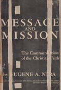 Message and Mission: The Communication of the Christian Faith