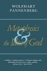 Metaphysics and the Idea of God