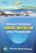 Metode Pendidikan Anak Muslim Usia Prasekolah