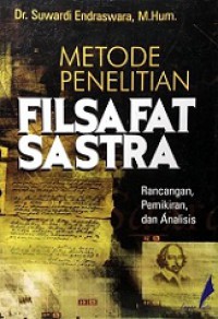 Metode Penelitian Filsafat Sastra: Rancangan, Pemikiran, dan Analisis