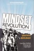 Mindset Revolution: Saatnya Berubah! Cara Baru Melihat Peluang dari Lingkungan