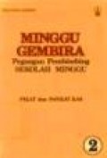 Minggu Gembira 2 (Pegangan Pembimbing Sekolah Minggu)