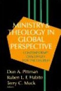 Ministry and Theology in Global Perspective: Contemporary Challenges for the Church