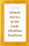 Miracle Stories of the Early Christian Tradition