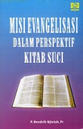 Misi Evangelisasi dalam Perspektif Kitab Suci