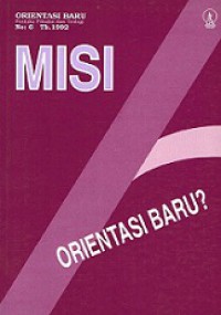 Misi: Orientasi Baru?